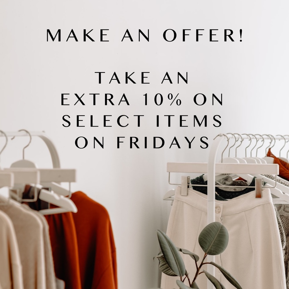 Offers Always Welcome!